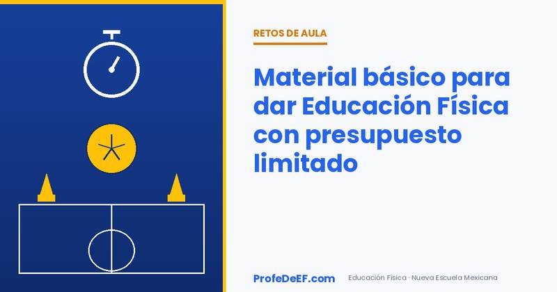 Material básico para dar Educación Física con presupuesto limitado