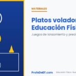 Platos voladores en Educación Física: juegos de lanzamiento y precisión - ProfeDeEF.com
