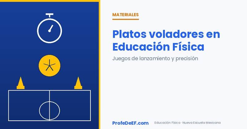 Platos voladores en Educación Física: juegos de lanzamiento y precisión - ProfeDeEF.com