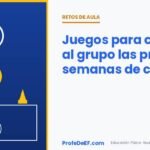 Juegos para conocer al grupo las primeras semanas de clases - ProfeDeEF.com